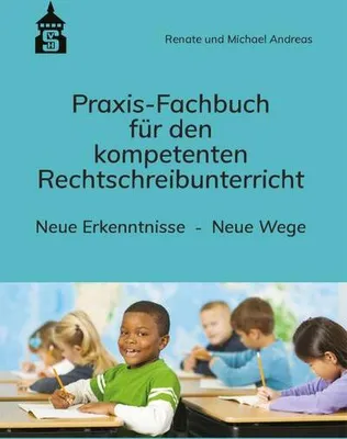 Obrázek produktu pro Praxis-Fachbuch für den kompetenten Rechtschreibunterricht