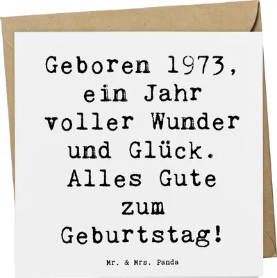 Produktbild von Mr. & Mrs. Panda Grußkarte Spruch 1973 Geburtstag - Weiß - Geschenk, besondere Geschenke, Alter, Klappkarte, anlasskarte, Geboren am, Jahr voller Wunder und Glück