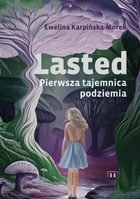 Image de Lasted. Pierwsza tajemnica podziemia