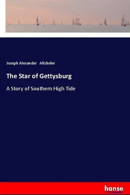 Produktbild von The Star of Gettysburg
