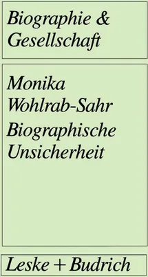 Produktbild von Biographische Unsicherheit