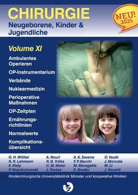 Obrázek produktu pro Chirurgie im Kindesalter Chirurgie bei Neugeborenen, Säuglingen, Jugendlichen und Kindern