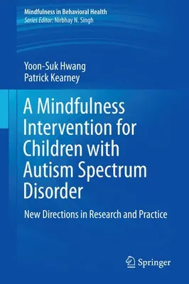 Image de A Mindfulness Intervention for Children with Autism Spectrum Disorders
