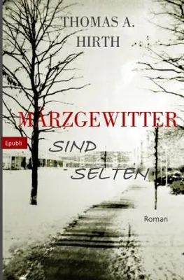 Produktbild von Märzgewitter sind selten
