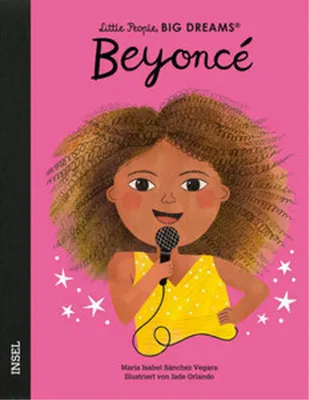 Produktbild von Beyoncé - Little People, BIG DREAMS (Deutsche Ausgabe)