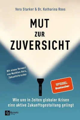 Produktbild von Mut zur Zuversicht – Buch für Resilienz und Selbstvertrauen, wissenschaftlich fundiert