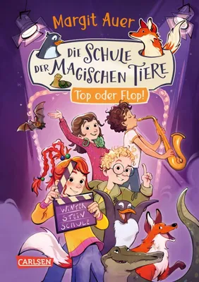 Image de Die Schule der magischen Tiere 5: Top oder Flop!