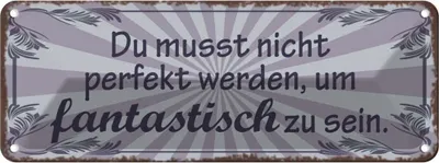 Produktbild von vianmo Blechschild 10x27 cm nicht perfekt um fantastisch Dekoration Spruch Zitat