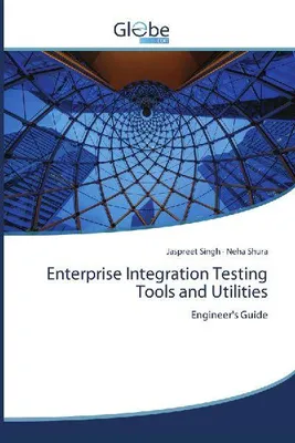 Produktbild von Enterprise Integration Testing Tools and Utilities