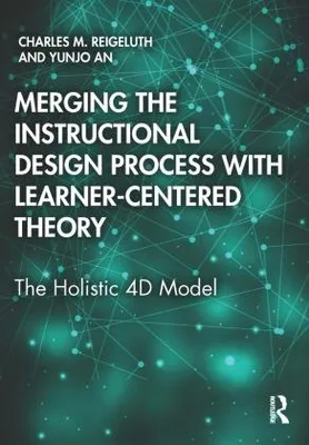 Obrázek produktu pro Merging the Instructional Design Process with Learner-Centered Theory