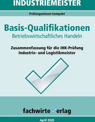 Produktbild von Industriemeister: Betriebswirtschaftliches Handeln