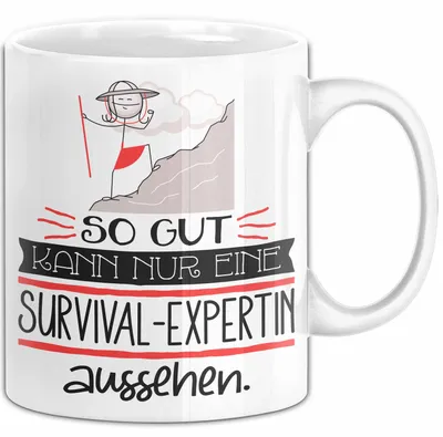 Produktbild von Survival-Expertin Geschenk Tasse So Gut Kann Nur Eine Survival-Expertin Aussehen Geschenkidee Geburtstag Weihnachten Lustig (Weiß)