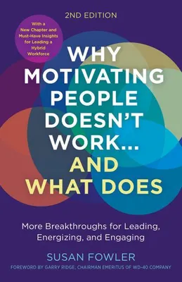 Zdjęcie produktu dla Why Motivating People Doesn't Work--and What Does
