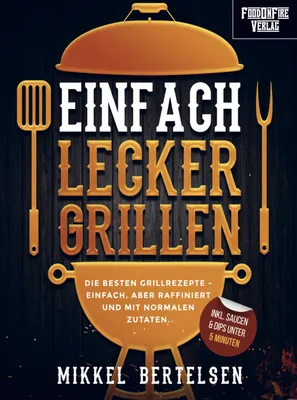 Produktbild von Einfach lecker grillen