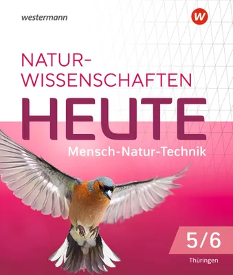 Produktbild von Naturwissenschaften Heute 5 / 6. Schulbuch. Für Gymnasien in Thüringen