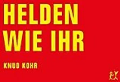Produktbild von Kohr, K: Helden wie ihr