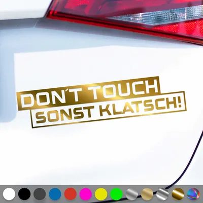 Produktbild von PantherPixel Dont Touch Aufkleber Warnung Sonst Klatsch Sticker Auto Geschenkidee Farbe Chrom-Gold