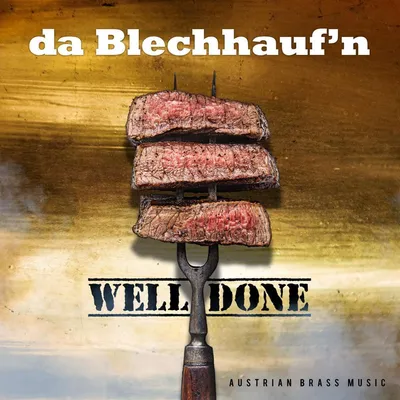 Immagine prodotto di Da Blechhauf'n: Ben fatto