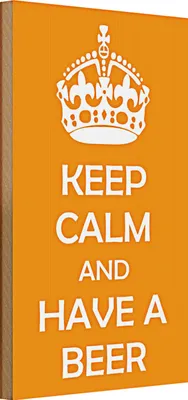 Produktbild von Holzschild Spruch 20x30cm Keep Calm and have a beer