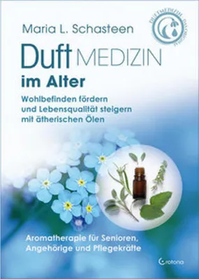 Immagine prodotto di Duftmedizin im Alter - Aromatherapie für Senioren, Angehörige und Pflegekräfte
