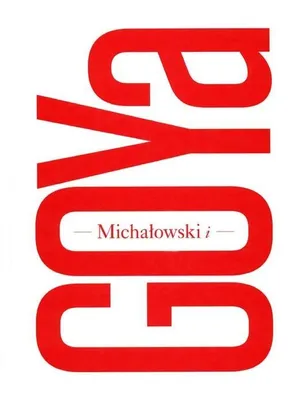 Zdjęcie produktu dla Michałowski i Goya