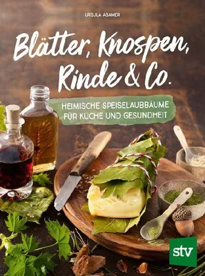 Produktbild von Blätter, Knospen, Rinde & Co.