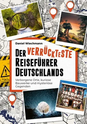 Image de Der verrückteste Reiseführer Deutschlands
