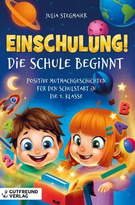Image de Einschulung! Die Schule beginnt