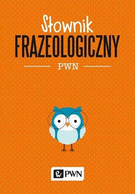 Zdjęcie produktu dla Słownik frazeologiczny PWN