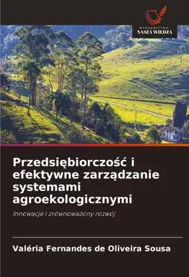 Produktbild von Przedsi¿biorczo¿¿ i efektywne zarz¿dzanie systemami agroekologicznymi