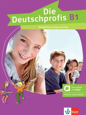 Produktbild von Die Deutschprofis B1 - Hybride Ausgabe allango. Kursbuch mit Audios und Clips inklusive Lizenzschlüssel allango (24 Monate)