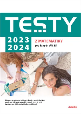 Immagine prodotto di Testy 2023-2024 z matematiky pro žáky 9. tříd ZŠ | kolektiv