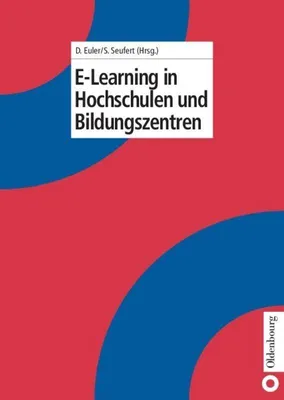 Produktbild von E-Learning in Hochschulen und Bildungszentren