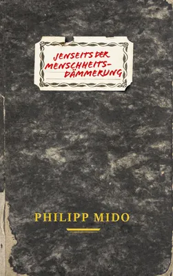 Produktbild von Jenseits der Menschheitsdämmerung
