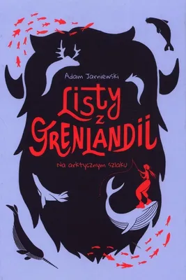 Imagen del producto de Listy z Grenlandii. Na arktycznym szlaku
