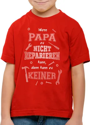 Produktbild von style3 Wenn Papa es nicht reparieren kann dann kann es keiner! Kinder T-Shirt Fun Shirt Spruch Funshirt