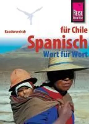 Produktbild von Spanisch f. Chile Wort f. Wort