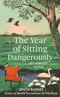 Obrázok produktu pre The Year of Sitting Dangerously