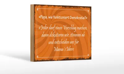 Produktbild von Holzschild Spruch 18x12cm Papa funktioniert Demokratie