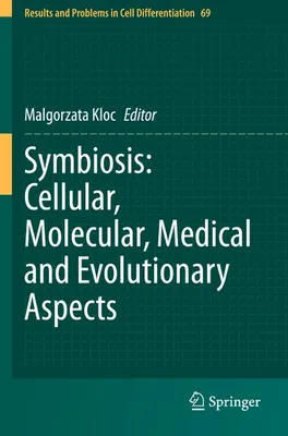 Zdjęcie produktu dla Symbiosis: Cellular, Molecular, Medical and Evolutionary Aspects