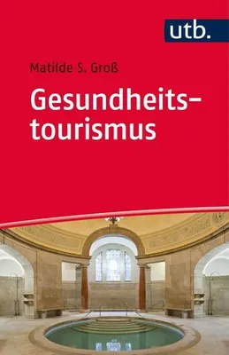 Produktbild von Groß, M: Gesundheitstourismus