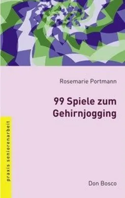 Produktbild von Portmann, R: 99 Spiele zum Gehirnjogging