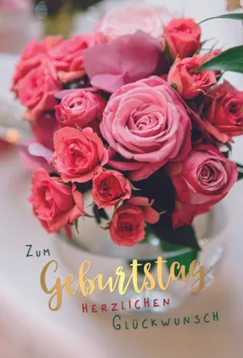 Produktbild von Geburtstag Herzlichen Glückwunsch Rosen Glückwunschkarte mit Umschlag