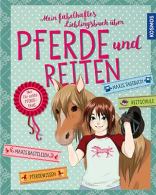 Image de Mein fabelhaftes Lieblingsbuch über Pferde und Reiten