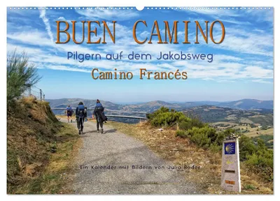 Produktbild von Buen Camino - pilgern auf dem Jakobsweg - Camino Francés (Wandkalender 2027 DIN A2 quer), CALVENDO Monatskalender