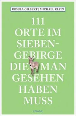 Produktbild von 111 Orte im Siebengebirge, die man gesehen haben muss