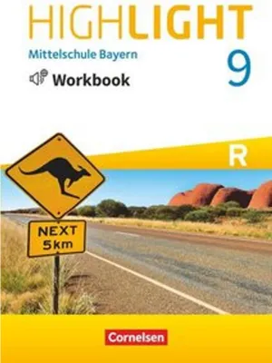 Produktbild von Highlight - Mittelschule Bayern - 9. Jahrgangsstufe: Workbook mit Audios online - Für R-Klassen