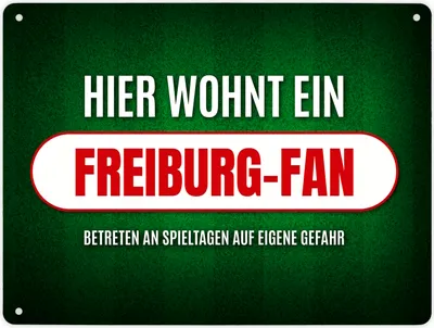 Produktbild von Metallschild XL mit Spruch: Hier wohnt ein Freiburg-Fan Schild Blechschild
