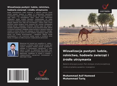 Produktbild von Wizualizacja pustyni: ludzie, rolnictwo, hodowla zwierz¿t i ¿ród¿a utrzymania