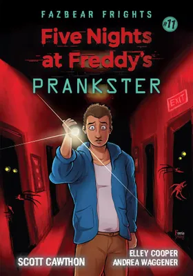 Image de Five Nights at Freddy's: Fazbear Frights. Tom 11. Prankster